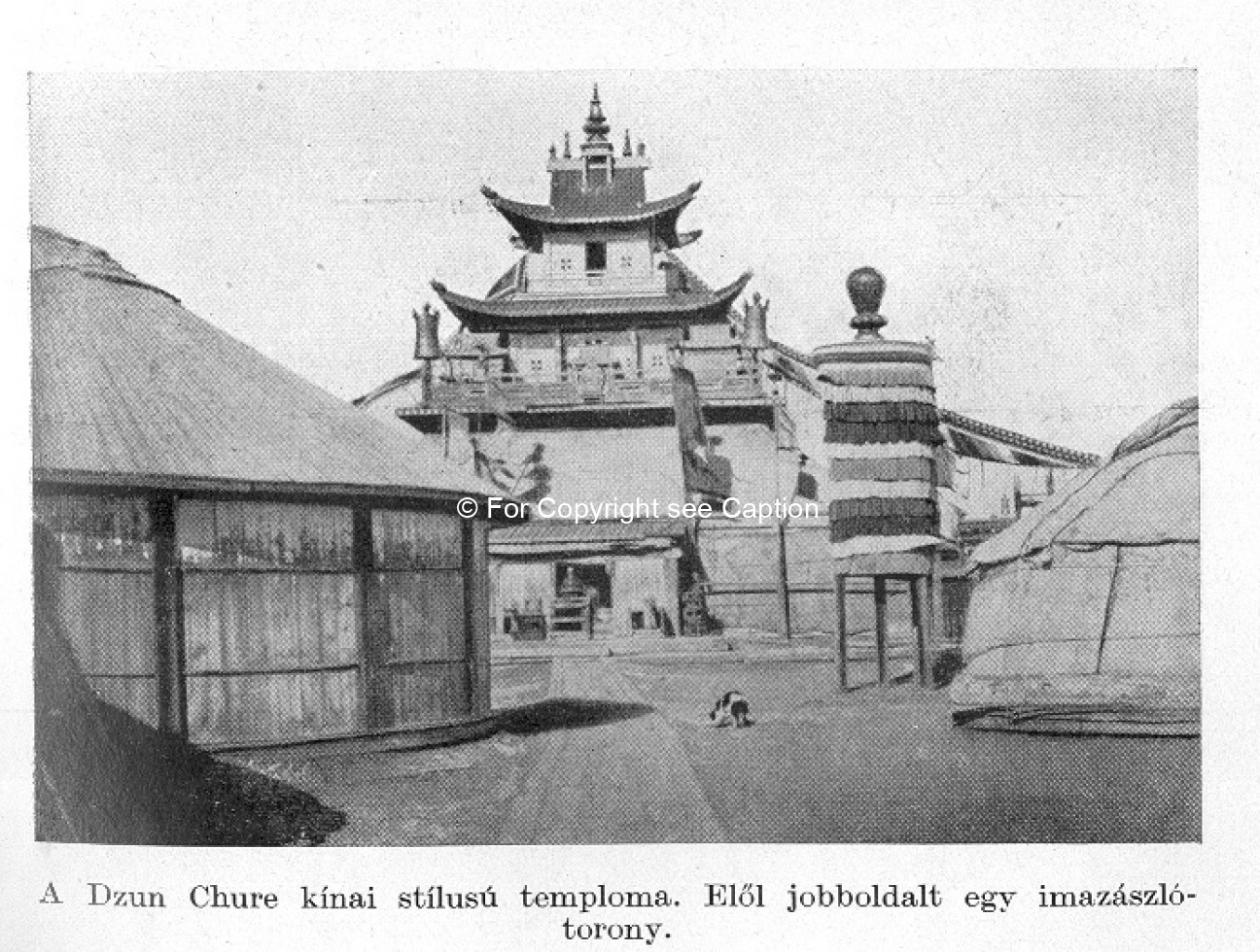 Dechingalav temple vith decoration. Forbáth, L., A megujhodott Mongolia, Franklin. A Magyar Földrajz